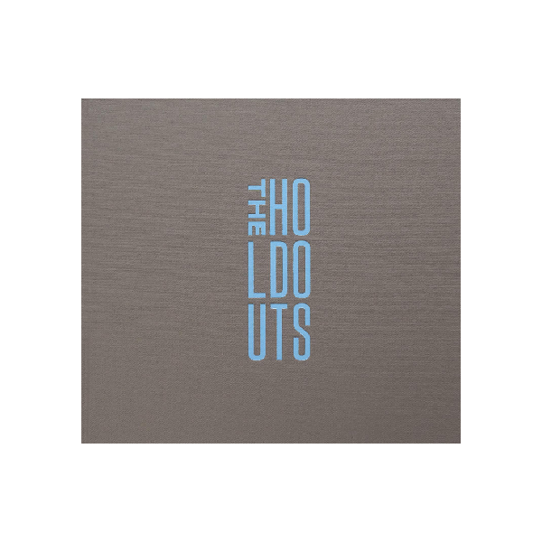 The Holdouts - Ben Marcin