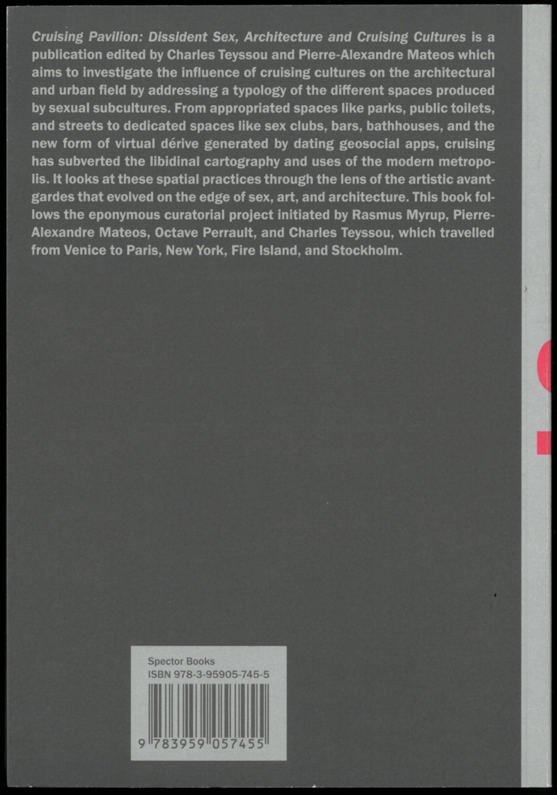 Cruising Pavilion. Architecture, Dissident Sex and Cruising Cultures - Pierre-Alexandre Mateos/Charles Teyssou - Image 7