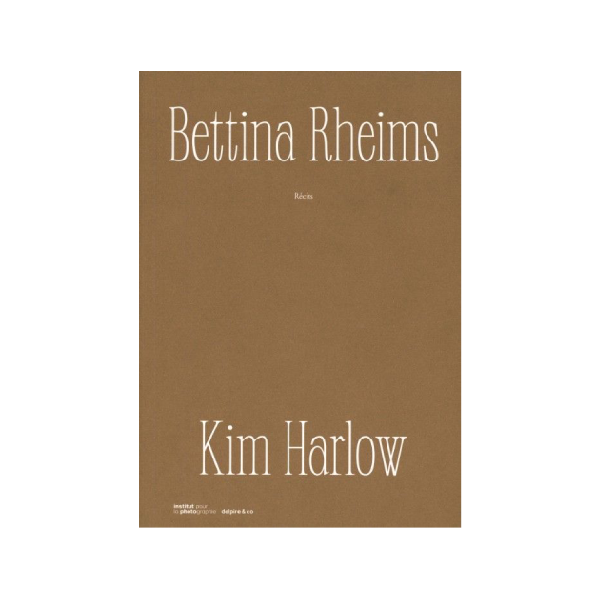 Bettina Rheims: Kim Harlow, Récits