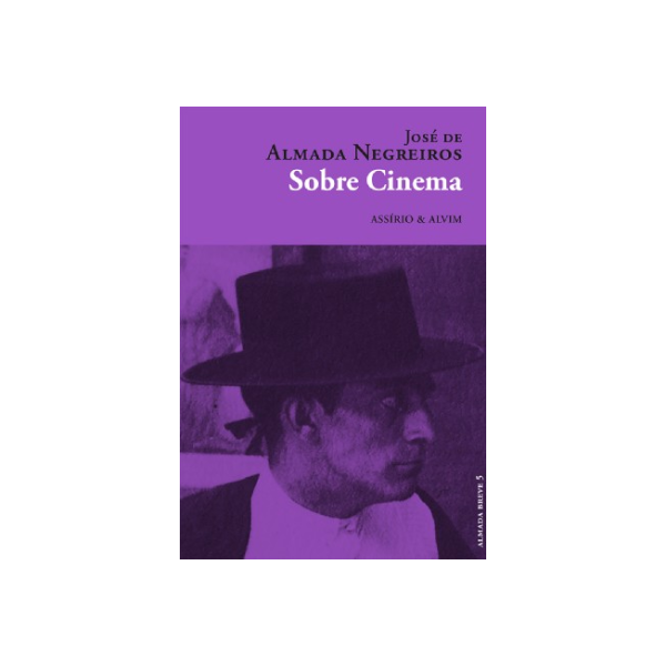 Sobre Cinema - José de Almada Negreiros